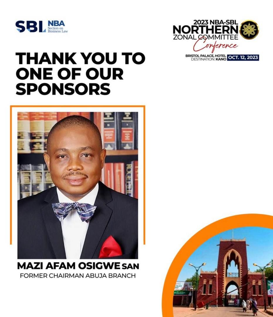 Mazi Afam Osigwe, SAN Congratulates The NBA-SBL, Northern Zone On The Occasion Of The 2023 Northern Zonal Committee Conference