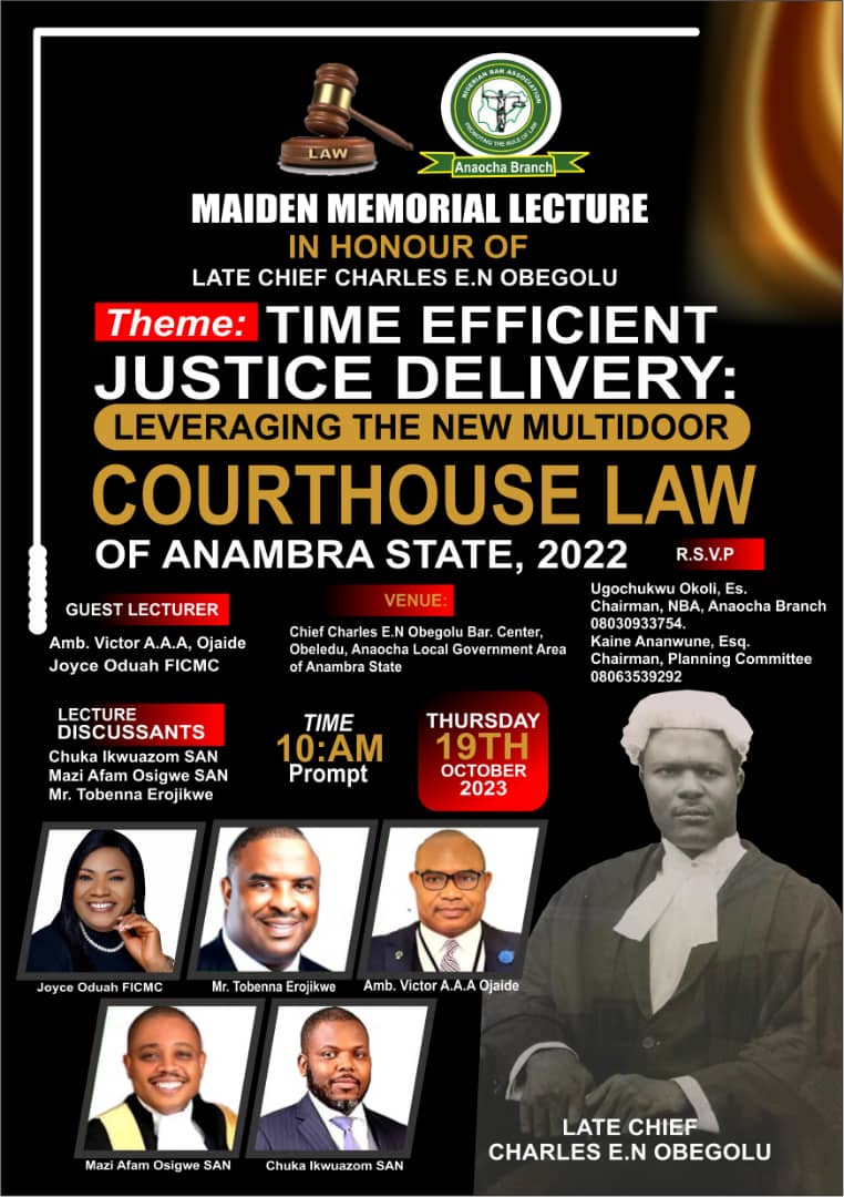 Mazi Afam Osigwe SAN To Deliver Lecture At Maiden Memorial Lecture In Honour Of Late Chief Charles E. N Obegolu