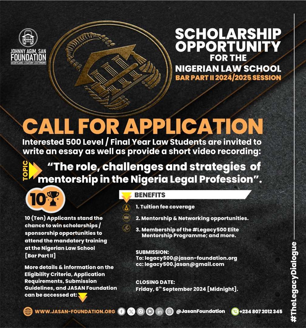 Johnny Agim, SAN Foundation Announces Scholarship Opportunity For Nigerian Law School Bar Part II 2024/2025 Session