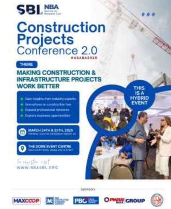 NBA-SBL Construction And Infrastructure Conference 2025: Exploring Opportunities For Lawyers